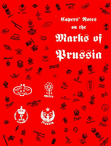 Imagen de archivo de Capers' Notes on the Marks of Prussia a la venta por ThriftBooks-Atlanta