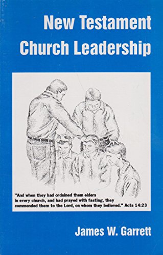 Imagen de archivo de New Testament Church Leadership a la venta por Christian Book Store