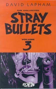 9780965328067: Stray Bullets (3)