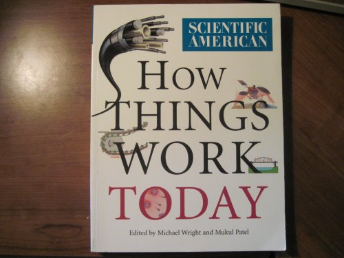 Imagen de archivo de Scientific America, How Things Work Today a la venta por Once Upon A Time Books