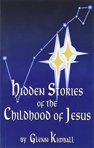 Imagen de archivo de Hidden Stories of the Childhood of Jesus (Hidden Treasure) a la venta por SecondSale