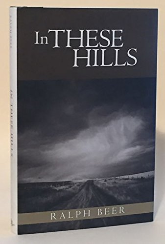 Imagen de archivo de In These Hills a la venta por Kennys Bookstore