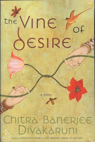 Stock image for The Vine of Desire: A Novel for sale by Better World Books: West