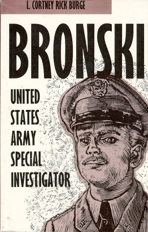 Beispielbild fr BRONSKI, United States Army Special Investigator zum Verkauf von HPB-Ruby
