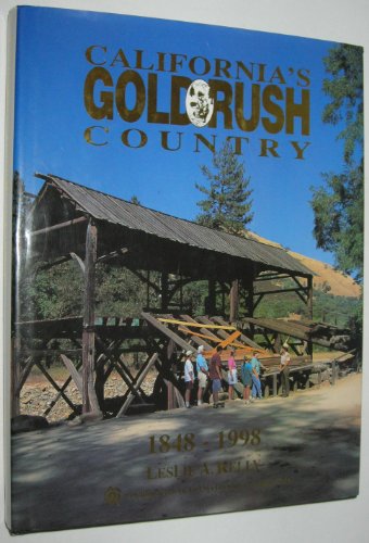 Beispielbild fr California's Gold Rush Country. 1848-1998 zum Verkauf von ThriftBooks-Atlanta