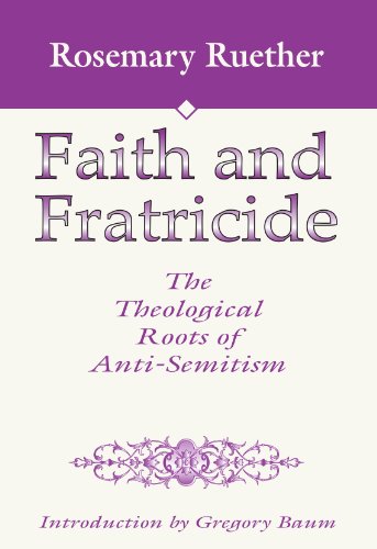 Faith and Fratricide (9780965351751) by Ruether, Rosemary Radford