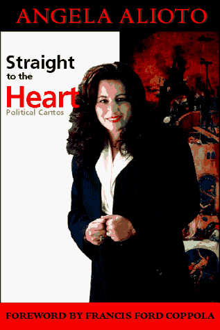 Imagen de archivo de Straight to the Heart : Political Cantos a la venta por Better World Books