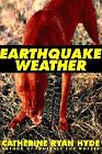 Imagen de archivo de Earthquake Weather a la venta por KuleliBooks