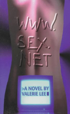 Www. Sex. Net (9780965352482) by Lee, Valerie