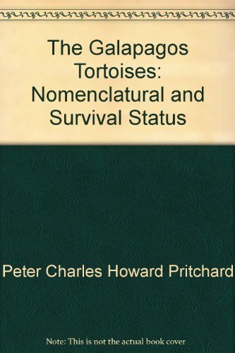 Beispielbild fr The Galapagos Tortoises: Nomenclatural and Surviva zum Verkauf von N. Fagin Books