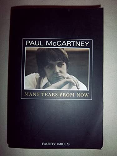 9780965355544: Paul McCartney: Many Years From Now