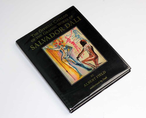 9780965361101: The Official Catalog of The Graphic Works of Salvador Dali