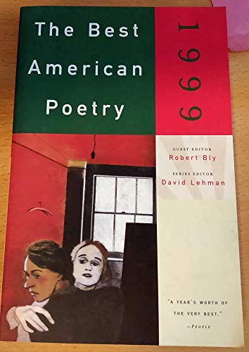 9780965361354: The Best American Poetry, 1999 [Taschenbuch] by Bly, Robert (editor)