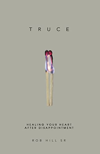 Imagen de archivo de Truce: Healing Your Heart After Disappointment a la venta por ThriftBooks-Dallas