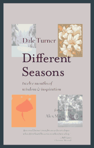 Stock image for Different Seasons: Twelve Months of Wisdom and Inspiration for sale by Decluttr