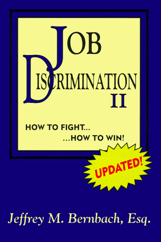 Stock image for Job Discrimination II: How to Fight, How to Win for sale by SecondSale