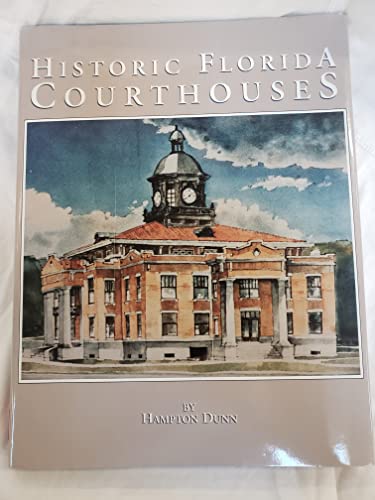 Stock image for Florida's Historic Courthouses for sale by Better World Books