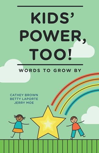 Stock image for Kids' power too: Words to grow by for sale by SecondSale