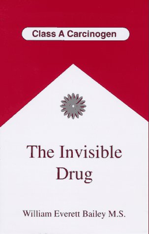 Stock image for The Invisible Drug (Health Hazards of Tobacco ) for sale by More Than Words