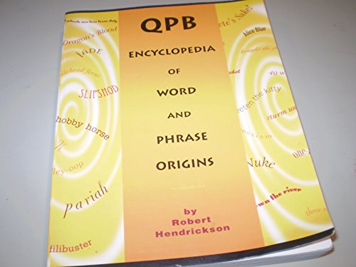 Imagen de archivo de QPB Encyclopedia of Word & Phrase Origins a la venta por Better World Books