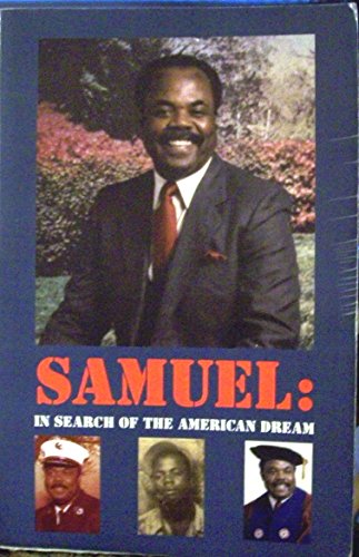 9780965383608: Samuel : In Search of the American Dream