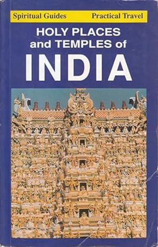 Holy Places & Temples of India (9780965385800) by Howley, John