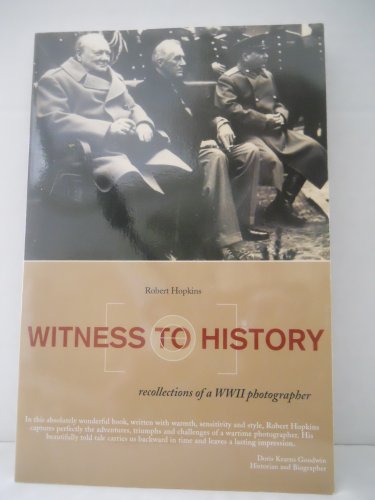 Beispielbild fr Witness to History: Recollections of a WWII Photographer zum Verkauf von New Legacy Books