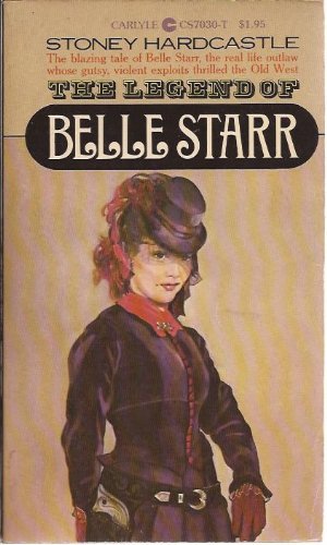 Beispielbild fr The Legend of Belle Starr zum Verkauf von Rod's Books & Relics