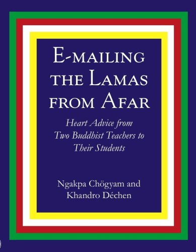 Stock image for E-Mailing the Lamas From Afar for sale by Midtown Scholar Bookstore