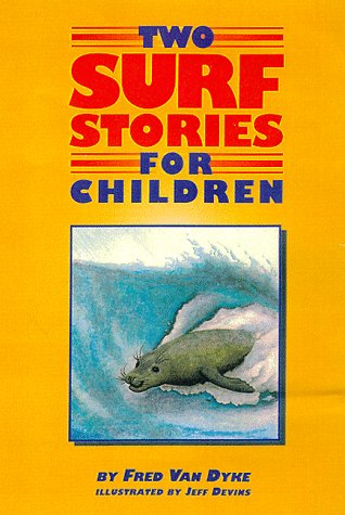 Stock image for Two Surf Stories For Children for sale by ThriftBooks-Dallas