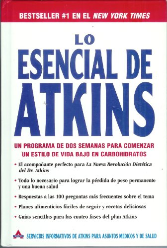 Beispielbild fr Lo Esencial De Atkins zum Verkauf von Better World Books