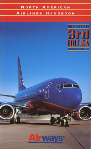 Beispielbild fr North American Airlines Handbook zum Verkauf von Zoom Books Company