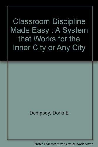 9780965401500: Title: Classroom Discipline Made Easy A System that Work