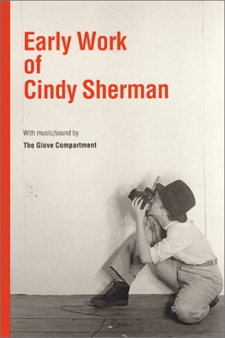 Stock image for Early Work of Cindy Sherman for sale by ANARTIST
