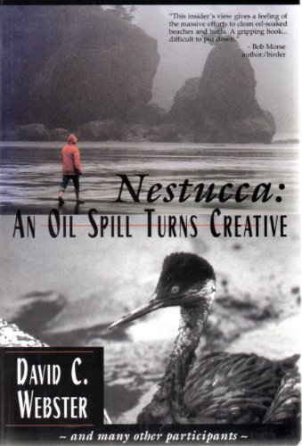 Nestucca - an oil spill turns creative