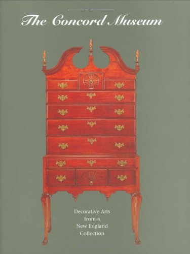 9780965414500: The Concord Museum: Decorative Arts from a New England Collection