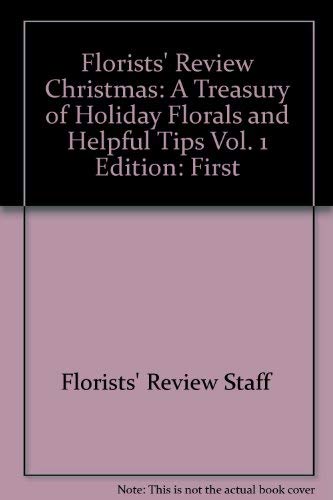 Imagen de archivo de Christmas: A treasury of holiday florals and helpful tips a la venta por Wonder Book