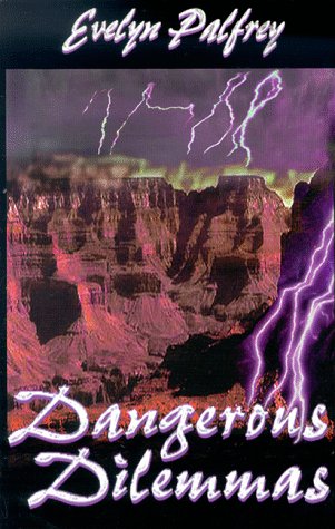 Imagen de archivo de Dangerous Dilemmas a la venta por HPB-Diamond