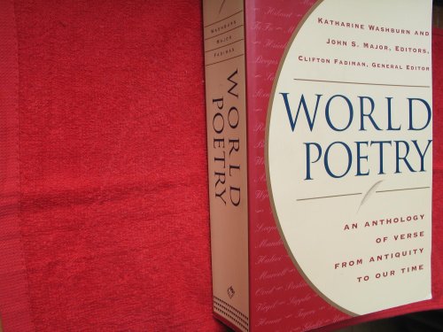 Beispielbild fr World Poetry: An Anthology of Verse From Antiquity to our Time zum Verkauf von SecondSale