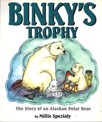 Stock image for Binky's Trophy for sale by ThriftBooks-Dallas