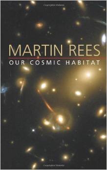 Beispielbild fr Our Cosmic Habitat zum Verkauf von Wonder Book