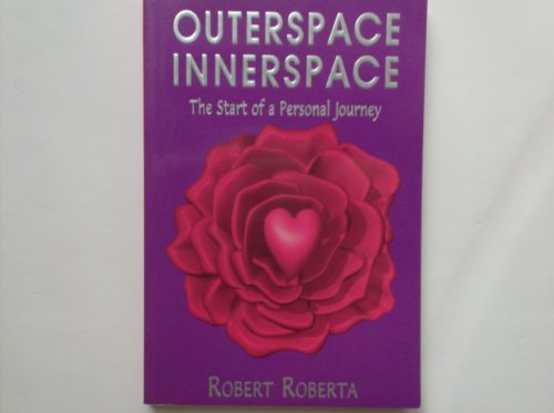 Beispielbild fr Outerspace Innerspace: The Start of a Personal Journey zum Verkauf von Robinson Street Books, IOBA