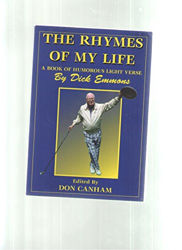 Beispielbild fr The Rhymes of My Life: A Book of Humorous Light Verse zum Verkauf von SecondSale