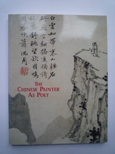 Beispielbild fr The Chinese Painter As Poet zum Verkauf von Bibliomadness