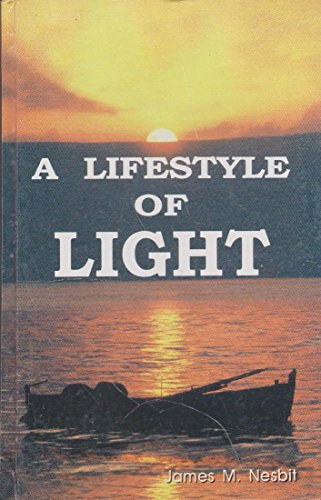 9780965429405: A lifestyle of light