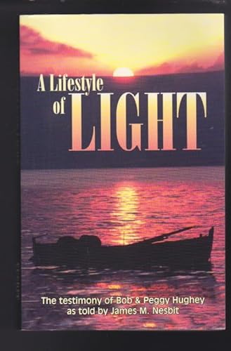 9780965429412: A Lifestyle Of Light