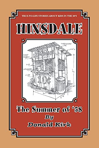 Imagen de archivo de Hinsdale: The Summer of '58 a la venta por Lucky's Textbooks