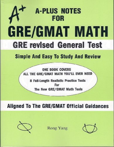 Beispielbild fr A-Plus Notes for GRE/GMAT Math zum Verkauf von Better World Books