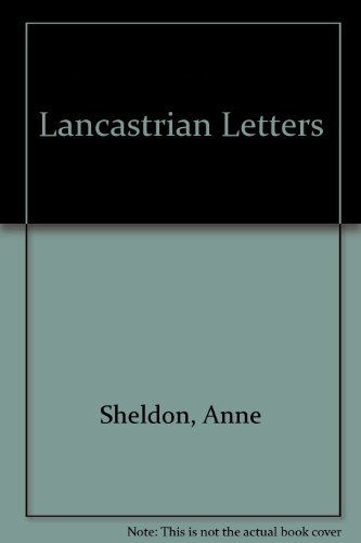 9780965442152: Lancastrian Letters