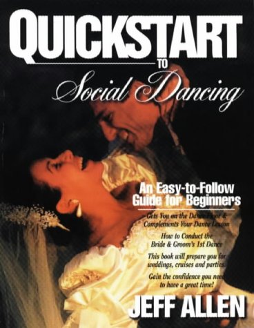Beispielbild fr Quickstart to Social Dancing (QuickStart Dance) zum Verkauf von Wonder Book